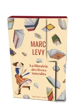 La librairie des livres interdits - Marc Levy
