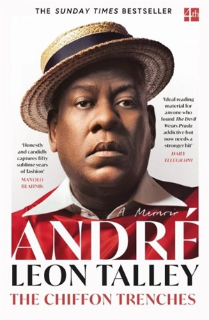 The Chiffon Trenches - André Leon Talley