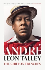 The Chiffon Trenches - André Leon Talley