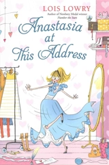 Anastasia At This Address - Lois Lowry
