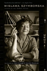 Here - Wislawa Szymborska
