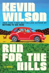 Run for the Hills - Wilson, Kevin