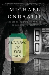 Running in the Family - Ondaatje, Michael