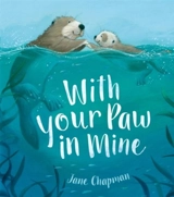 With Your Paw In Mine - Chapman, Jane