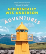 Accidenatlly Wes Anderson : Adventures - Wally Koval