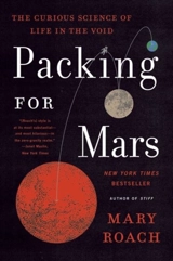 Packing for Mars - Mary Roach