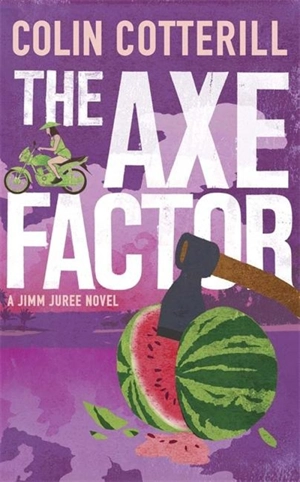 The Axe Factor - Colin Cotterill