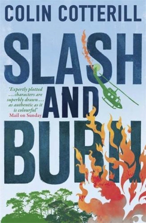 Slash and Burn - Colin Cotterill