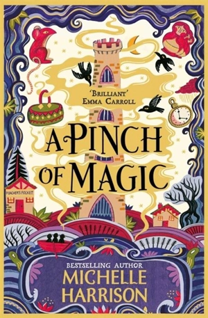 A Pinch of Magic - Michelle Harrison
