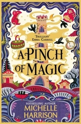 A Pinch of Magic - Michelle Harrison