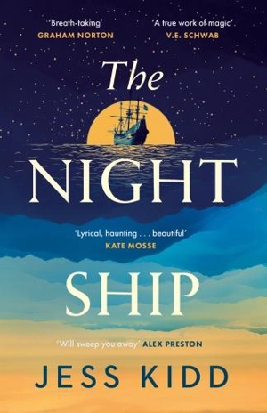 The Night Ship - Jess Kidd