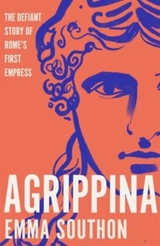 Agrippina - Emma Southon