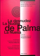 La nudité de Palma. La desnudez de Palma. La nuesa de Palma. Chroniques d'été 2024. Cronicas del verano 2024. Croniques de l'estiu 2024. Perpignan la libérée : nouvelles poétiques. Perpinan la liberada : novelas poéticas. Perpinya l'alliberada : nove - Alain Pottier