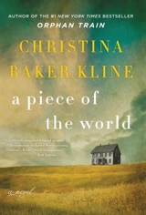 A Piece of the World - Christina Baker Kline