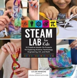 STEAM Lab for Kids - Liz Lee Heinecke