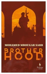 Brotherhood - Mohamed Mbougar Sarr