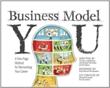 Business Model You : A One Page Method For Reinventing Your Career - Clark, Timothy