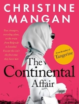 The Continental Affair - Christine Mangan