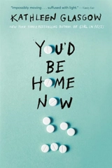 You'd Be Home Now - Glasgow, Kathleen