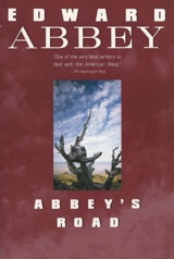 Abbey's Road : Take The Other - Edward Abbey