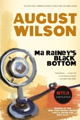 Ma Rainey's Black Bottom : Play in Two Acts - Wilson, A.