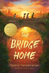 The Bridge Home - Padma Venkatraman