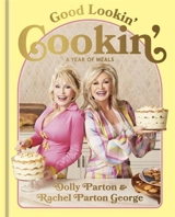 Good Lookin' Cookin' - Dolly Parton