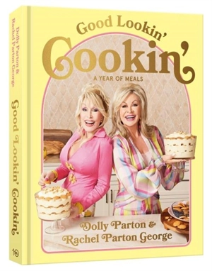 Good Lookin 'Cookin' - Dolly Parton