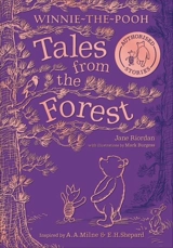 WINNIE-THE-POOH : TALES FROM THE FOREST - Jane Riordan