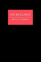 On Bullshit - Harry G. Frankfurt