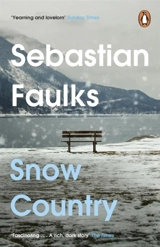 Snow Country - Sebastian Faulks