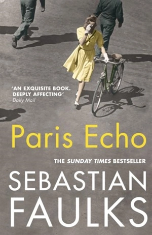 Paris Echo - Sebastian Faulks
