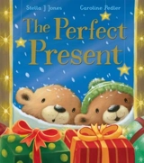 The Perfect Present - Stella J. Jones