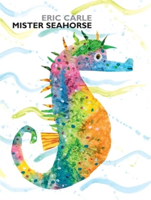 Mister Seahorse - Carle, Eric