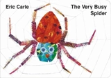 The Very Busy Spider - Carle, Eric