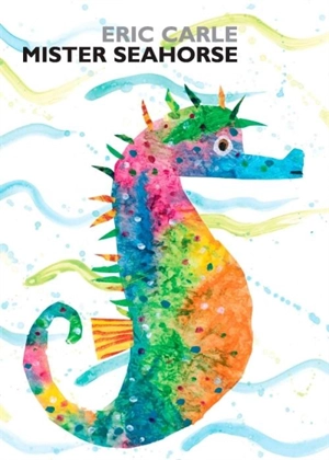Mister Seahorse - Carle, Eric