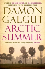 Artctic Summer - Damon Galgut