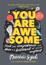 You are Awesome - Matthew Syed