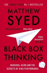 Black Box Thinking - Matthew Syed