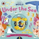 Little World : Under the Sea : A push-and-pull adventure - Allison Black