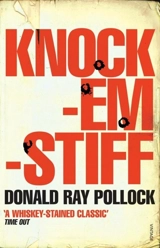Knockemstiff - Donald Ray Pollock
