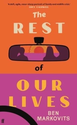 The Rest of Our Lives - Benjamin Markovits
