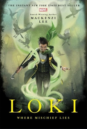 Loki - Mackenzi Lee