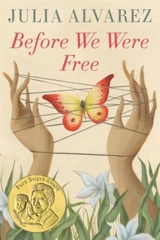Before We Were Free - Julia Alvarez