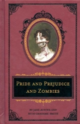 Pride and Prejudice and Zombies : The Deluxe Heirloom Edition Vol. 2 - Austen, Jane