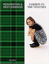 Fashion in the 90s - Valerie Steele