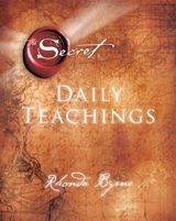 The Secret Daily Teachings - Byrne, Rhonda