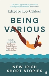 Being Various : New Irish Short Stories - Various