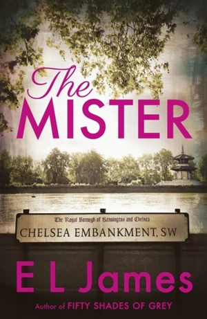 The Mister - E.L. James