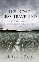 The Road Less Travelled - M. Scott Peck
